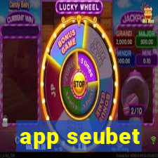 app seubet